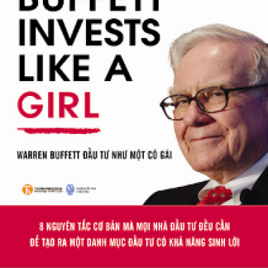 [Sách Hay] Warren Buffett – Đầu Tư Như Một Cô Gái – Lou J. Spaventa